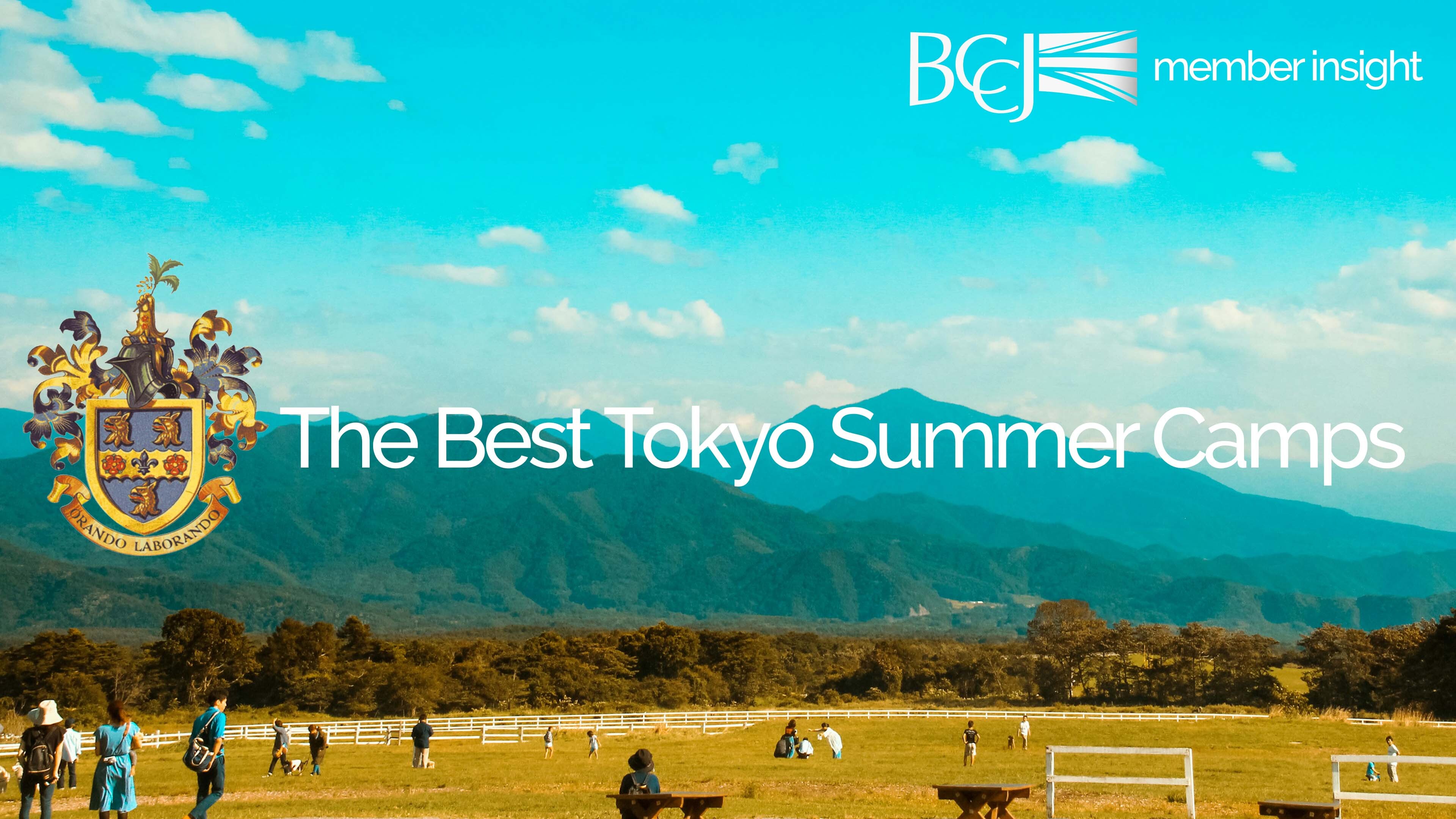A beautiful landscape framed with the words, The Best Tokyo Summer Camps.